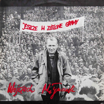 Wojciech Młynarski – Jeszcze w zielone gramy LP (1st PRESS)