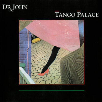 Dr. John – Tango Palace LP (1st US PRESS)