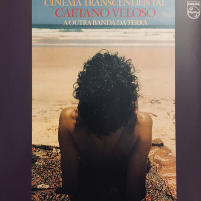 Caetano Veloso & A Outra Banda Da Terra – Cinema Transcendental LP