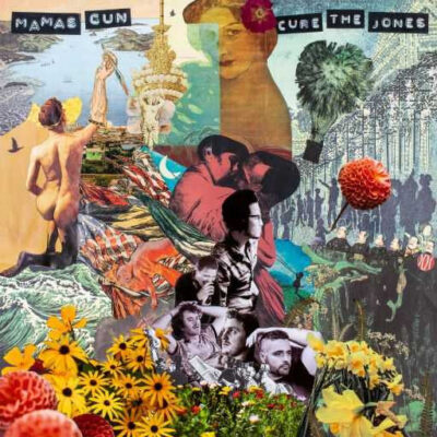 Mamas Gun – Cure The Jones LP