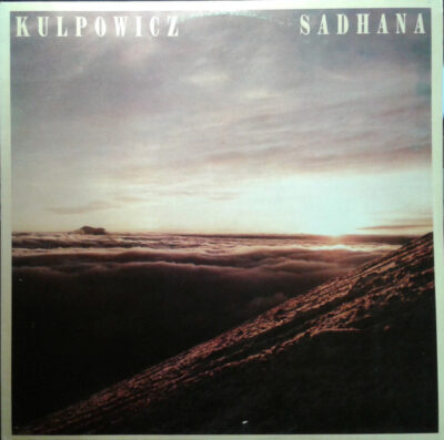 Sławomir Kulpowicz – Sadhana LP (1st PRESS)