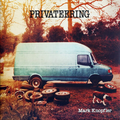 Mark Knopfler – Privateering 2LP