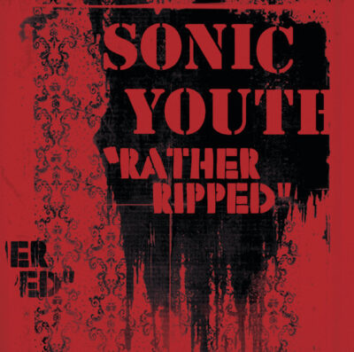 Sonic Youth – Rather Ripped LP