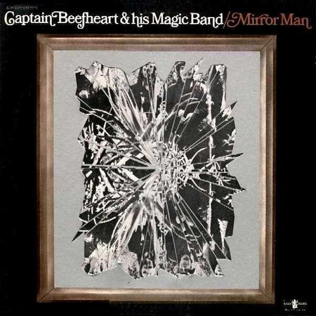 Captain Beefheart & His Magic Band ‎– Mirror Man LP