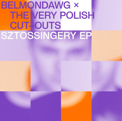 Belmondawg – Sztossingery 12" EP