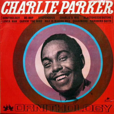 Charlie Parker – Ornithology LP