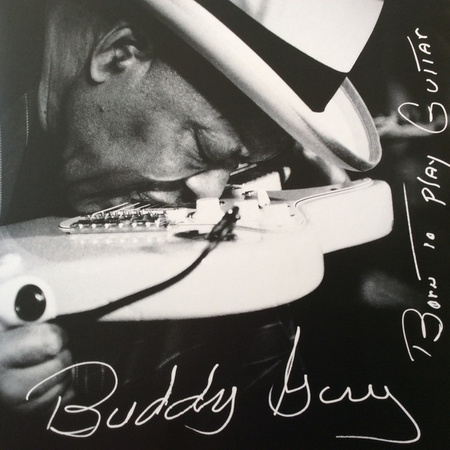 Buddy Guy – Born To Play Guitar 2LP