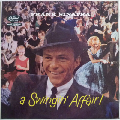 Frank Sinatra – A Swingin' Affair ! LP