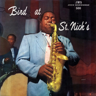 Charlie Parker – Bird At St. Nick's LP