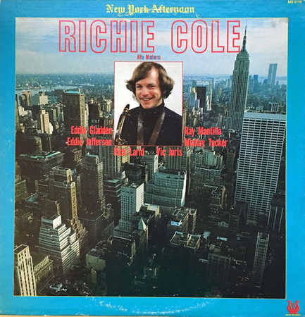 Richie Cole – New York Afternoon (Alto Madness) LP (US PROMO)