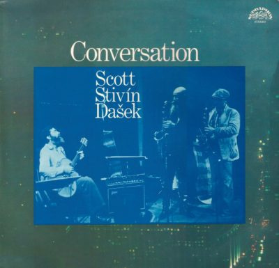 Scott, Stivín, Dašek – Conversation LP