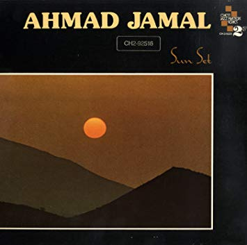 Ahmad Jamal ‎– Sun Set 2LP (1st US PRESS)