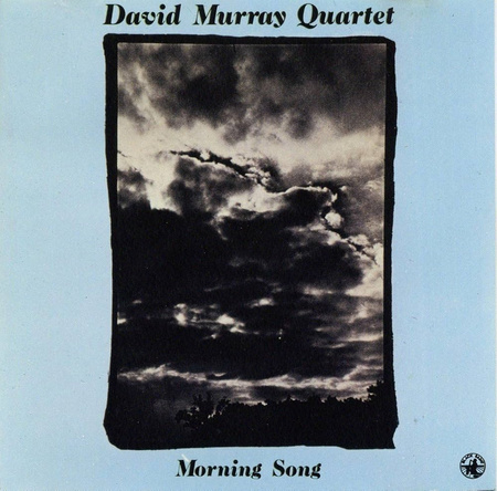 David Murray Quartet – Morning Song LP