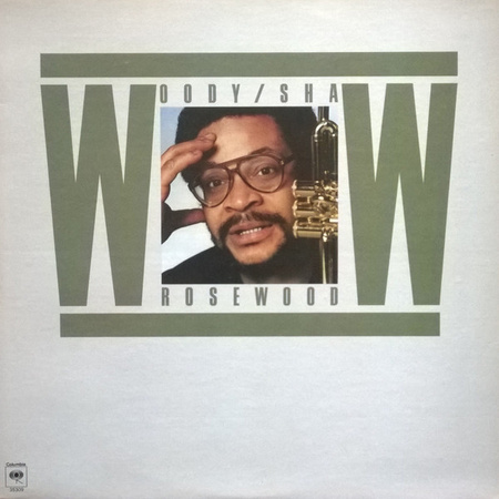 Woody Shaw – Rosewood LP (1st US Press)