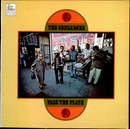 The Crusaders ‎– Pass The Plate LP