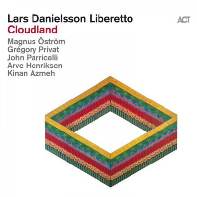 Lars Danielsson Liberetto - Cloudland LP