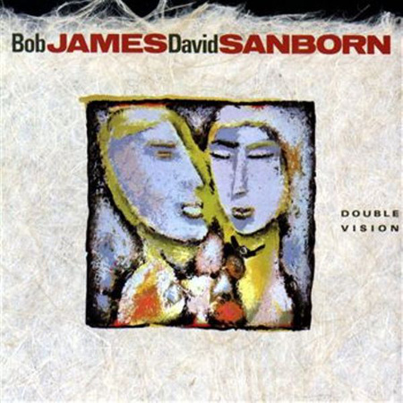 Bob James, David Sanborn ‎– Double Vision LP