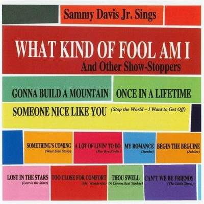 Sammy Davis Jr. – Sammy Davis Jr. Sings What Kind Of Fool Am I And Other Show-Stoppers LP