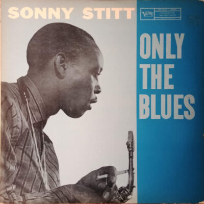 Sonny Stitt – Only The Blues LP (Japan bez Obi)