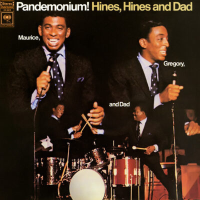 Hines, Hines & Dad – Pandemonium LP (1st US PRESS)