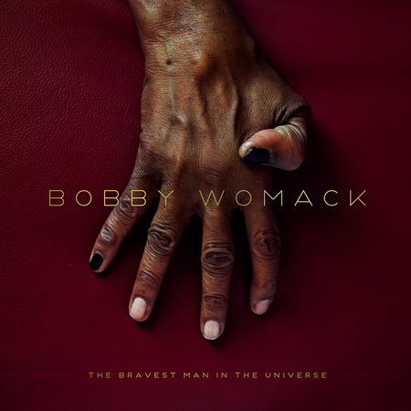 Bobby Womack ‎– The Bravest Man In The Universe LP