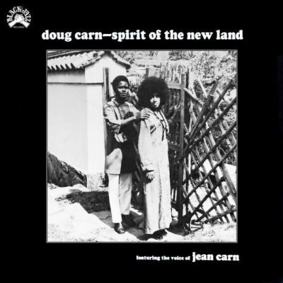 Doug Carn Featuring The Voice Of Jean Carn ‎– Spirit Of The New Land LP