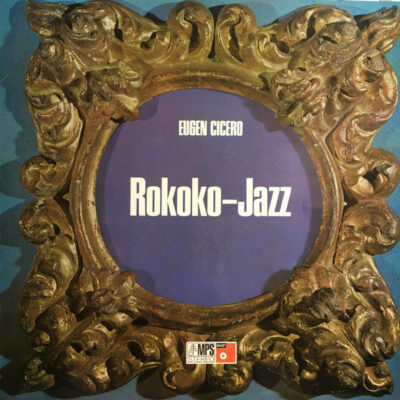 Eugen Cicero – Rokoko-Jazz LP