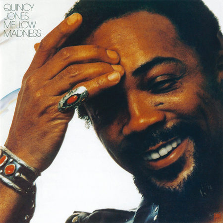 Quincy Jones ‎– Mellow Madness LP (1st US PRESS)