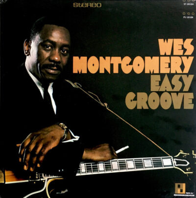 Wes Montgomery – Easy Groove LP (1st US PRESS)