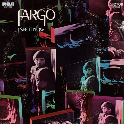 Fargo ‎– I See It Now LP