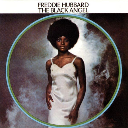 Freddie Hubbard ‎– The Black Angel LP (1st US PRESS)