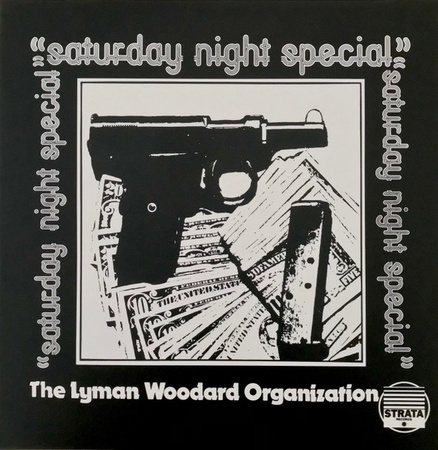 The Lyman Woodard Organization – Saturday Night Special 2LP