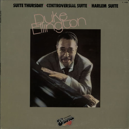 Duke Ellington And His Orchestra – Suite Thursday - Controversial Suite - Harlem Suite LP