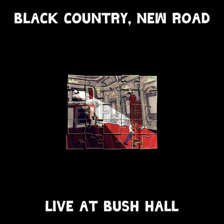 Black Country, New Road – Live At Bush Hall LP