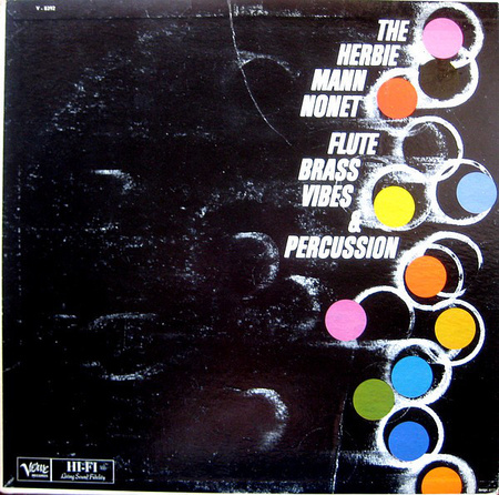 The Herbie Mann Nonet ‎– Flute, Brass, Vibes And Percussion LP