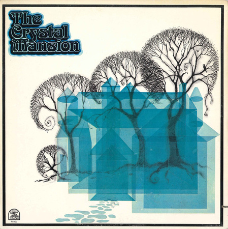 The Crystal Mansion ‎– The Crystal Mansion LP