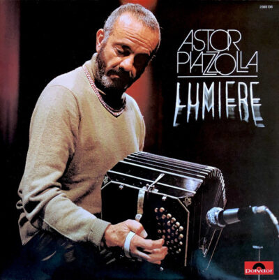 Astor Piazzolla – Lumiere LP