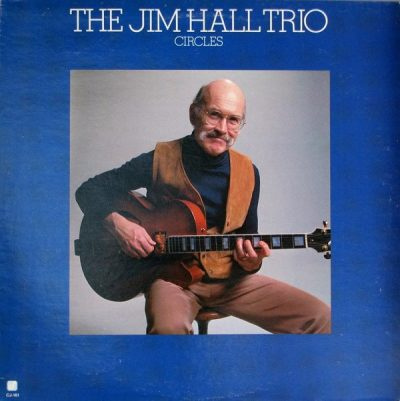 The Jim Hall Trio – Circles LP (1st US PRESS)