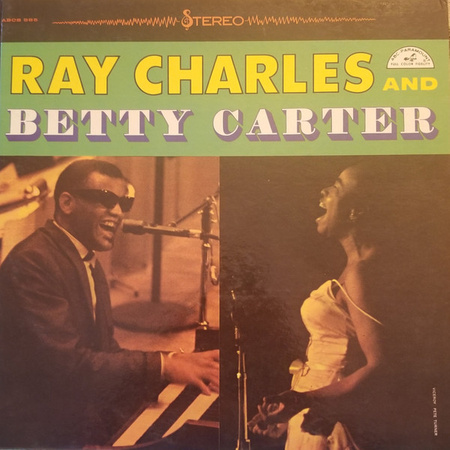 Ray Charles And Betty Carter With The Jack Halloran Singers – Ray Charles And Betty Carter With The Jack Halloran Singers LP (1st US STEREO PRESS)