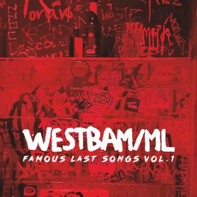 Westbam/ML – Famous Last Songs Vol.1 2LP