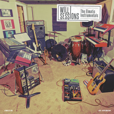 Will Sessions – The Elmatic Instrumentals LP