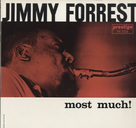 Jimmy Forrest ‎– Most Much! LP