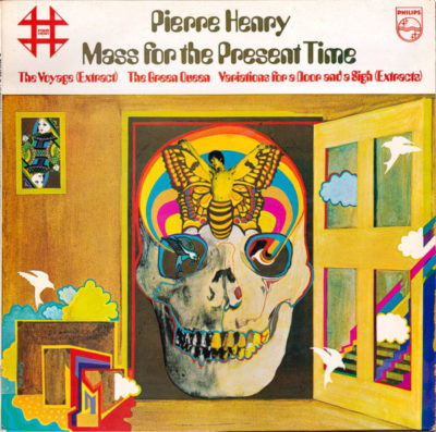 Pierre Henry ‎– Mass For The Present Time LP