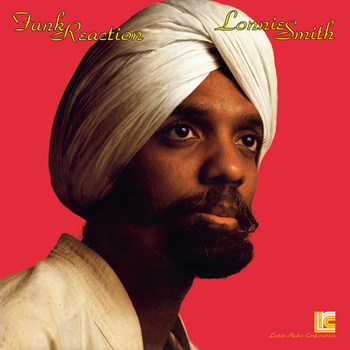 Lonnie Smith – Funk Reaction LP