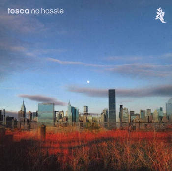 Tosca – No Hassle 3LP