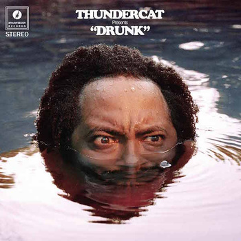 Thundercat ‎– Drunk 4x10"