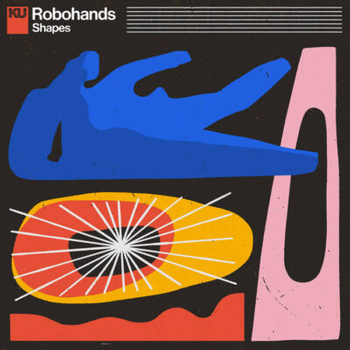 Robohands – Shapes LP