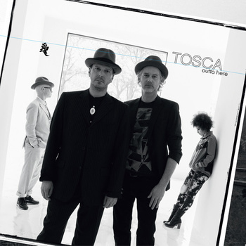 Tosca – Outta Here 2LP