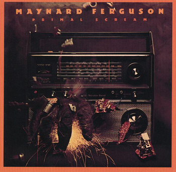 Maynard Ferguson ‎– Primal Scream LP (1st US PRESS)