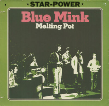 Blue Mink ‎– Melting Pot LP